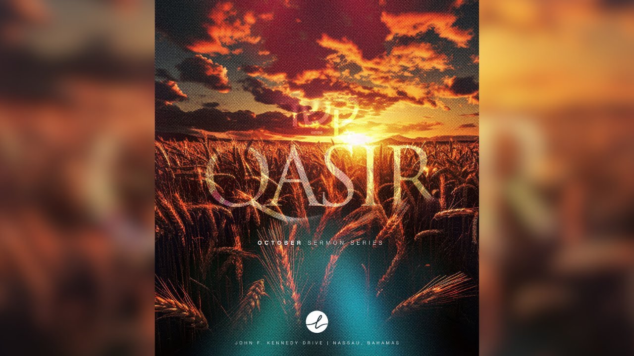 Legacy Church // Qasir (Part 1) // Apostle Rosmery Peña