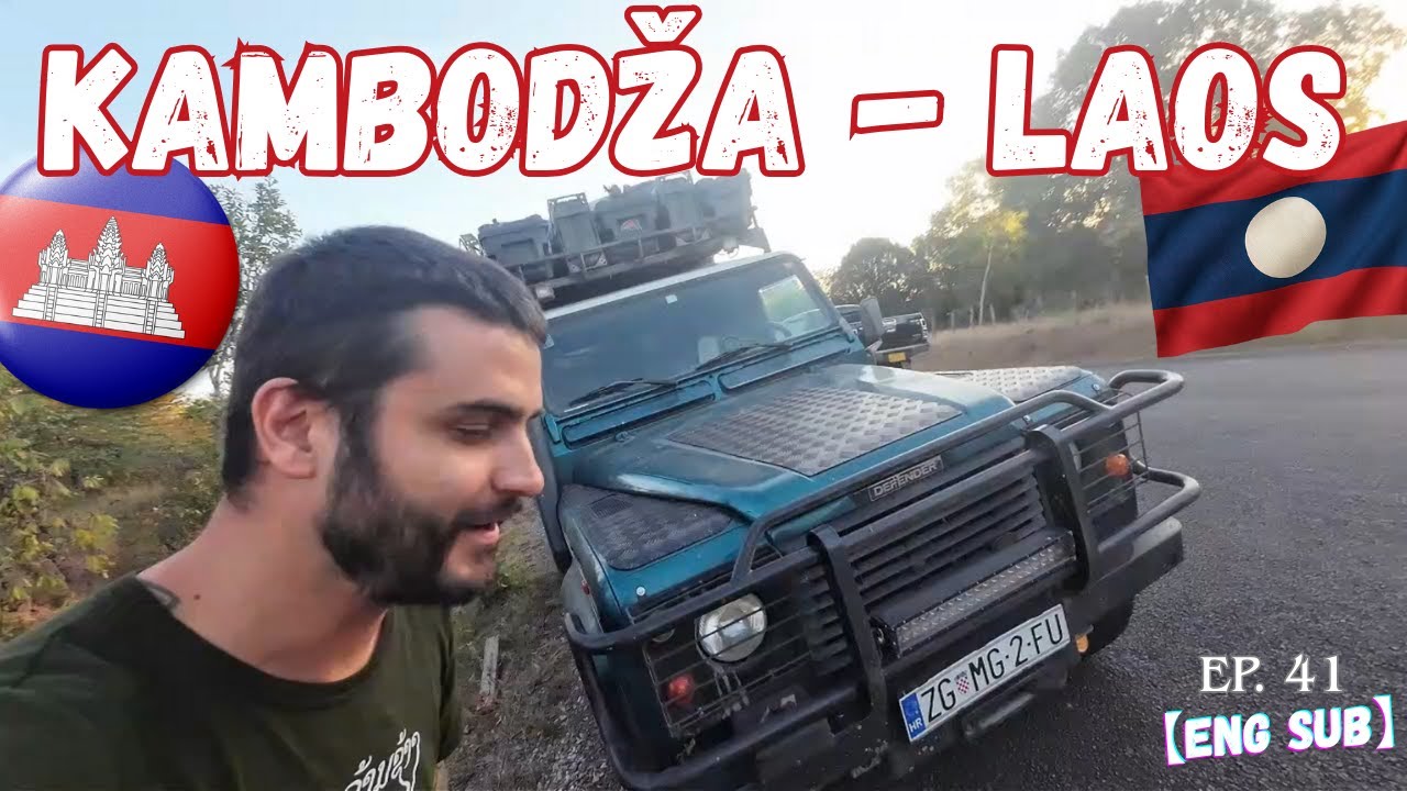 OPET NA ISTOJ GRANICI, prelazak iz Kambodže u Laos | Put oko svijeta, ep. 41