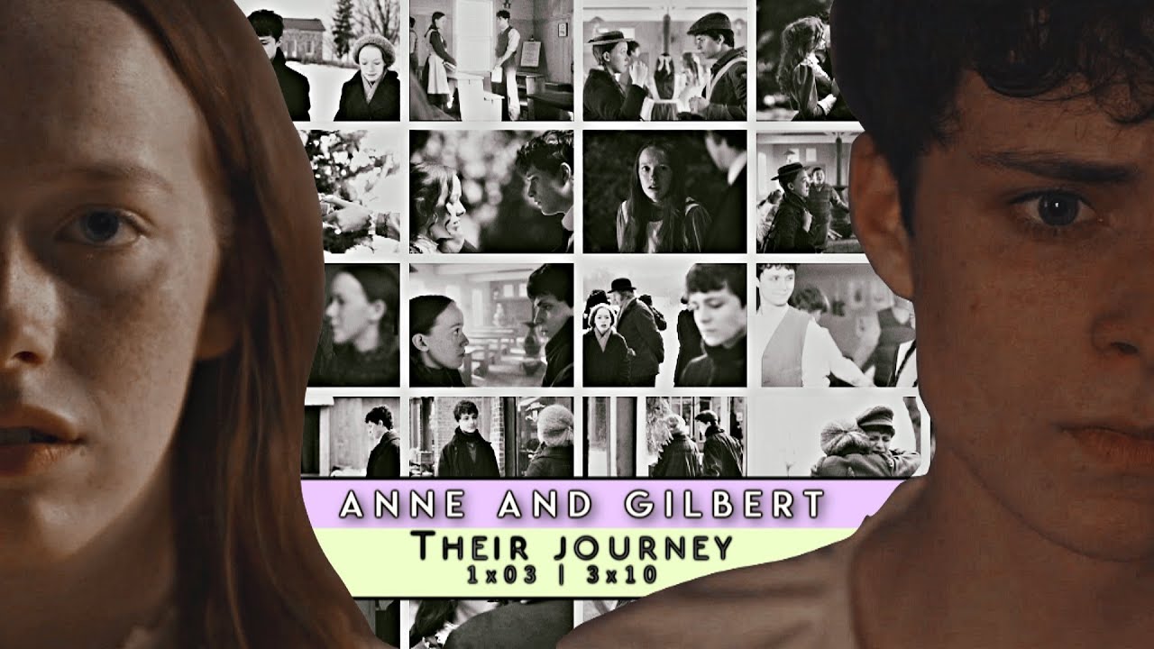 Anne & Gilbert | Their Journey [1x03 - 3x10]
