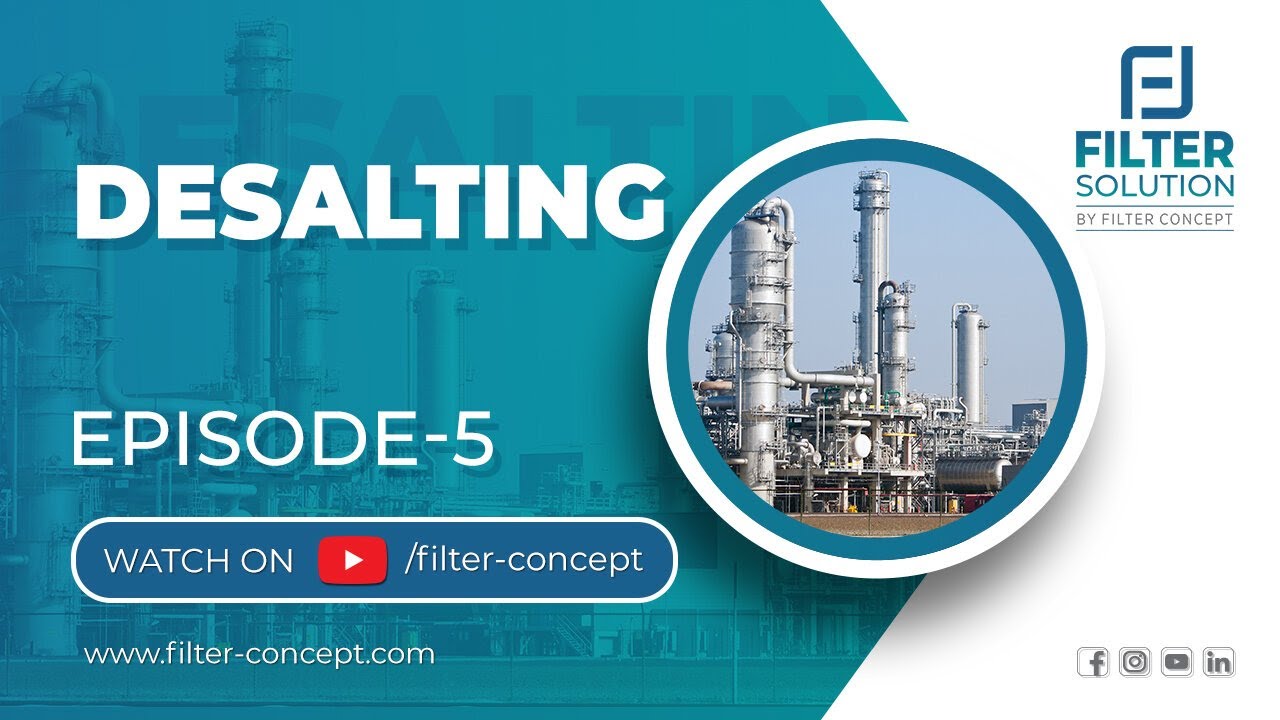 𝐄𝐩𝐢𝐬𝐨𝐝𝐞 - 𝟓: 𝐃𝐞𝐬𝐚𝐥𝐭𝐢𝐧𝐠 𝐏𝐫𝐨𝐜𝐞𝐬𝐬 (𝐎𝐢𝐥 & 𝐆𝐚𝐬 𝐈𝐧𝐝𝐮𝐬𝐭𝐫𝐲)