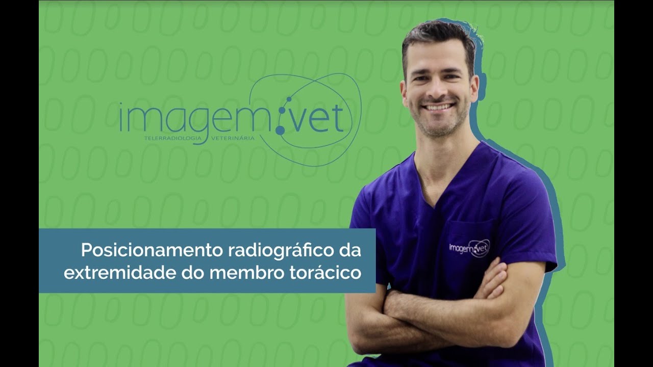 Posicionamento radiográfico da extremidade do membro torácico