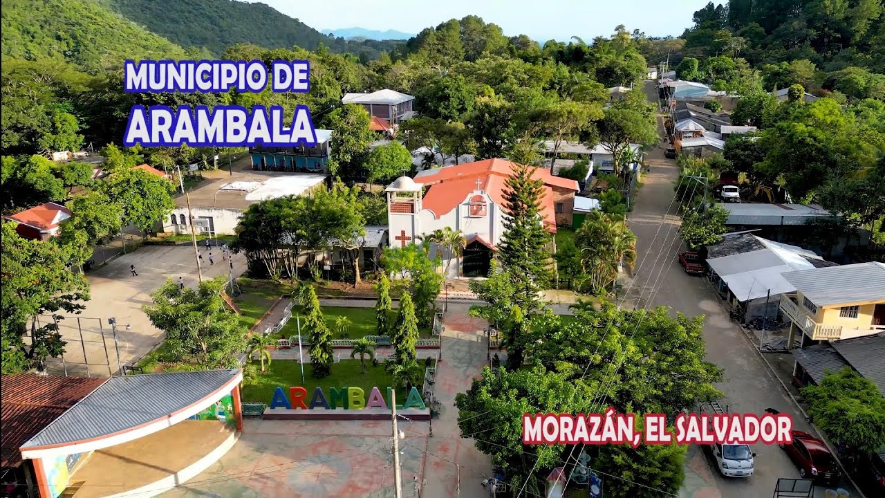 Municipio Arambala en Morazán, El SALVADOR, Conociendo Hermosos Lugares De Nuestro País.