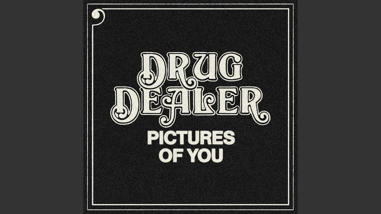 Pictures of You