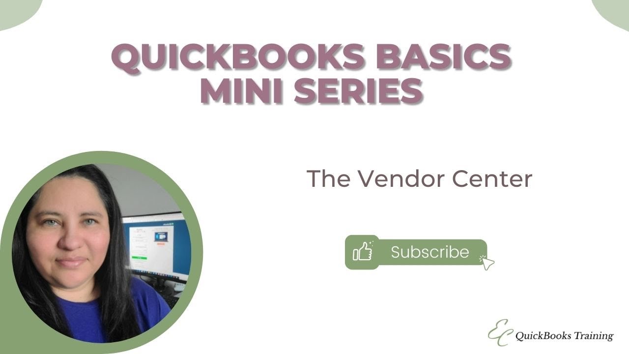 QuickBooks Online Basics Mini Series: The Vendor Center