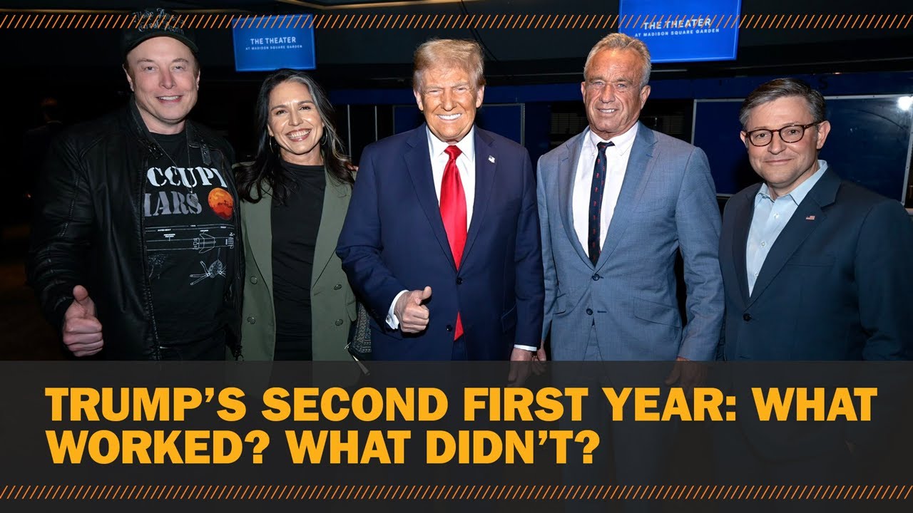 Trump’s second First Year: What worked? What didn’t?