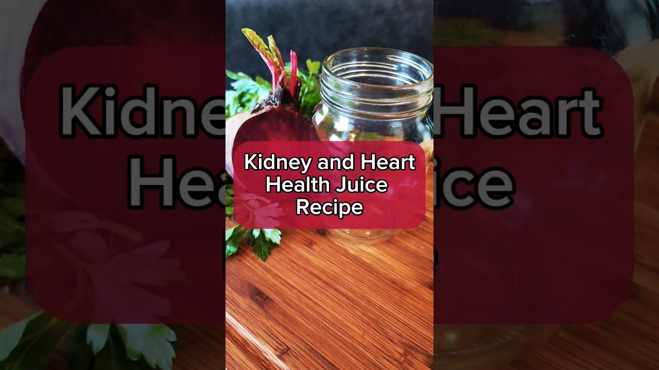 Juice recipe for kidney and heart health #juicerecipes #juicing #kidneyhealth #hearthealth