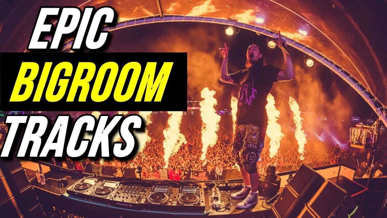 Epic / Crazy Bigroom Tracks