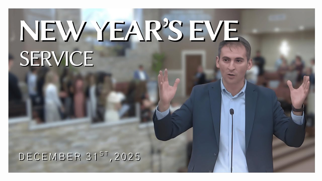 December 31, 2025 - New Year's Eve Service Part 2