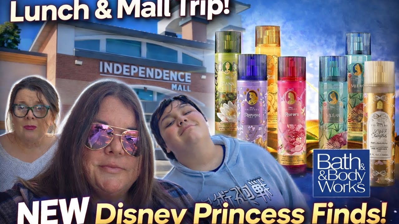 NEW Disney Princess Bath & Body Works Collection! 🛍️ Independence Mall Wilmington NC + Local Lunch 