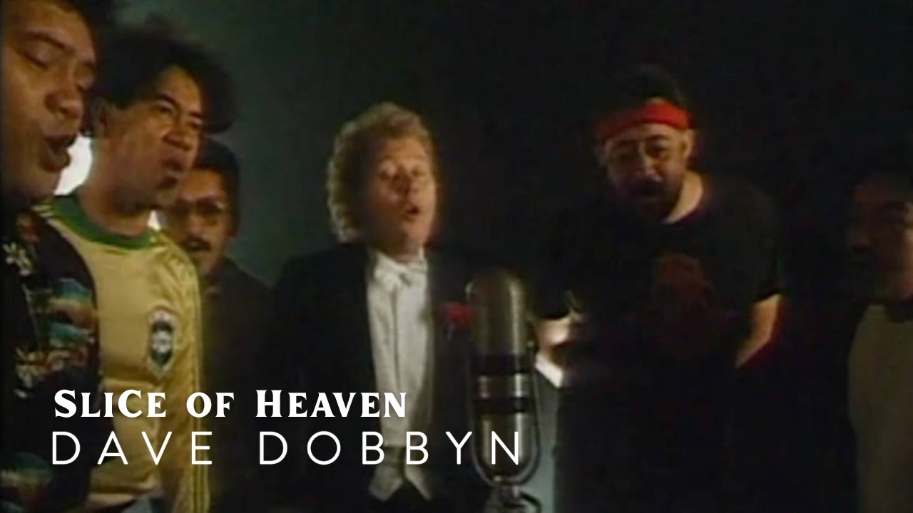 Dave Dobbyn (Feat. Herbs) - Slice of Heaven (Official Music Video)