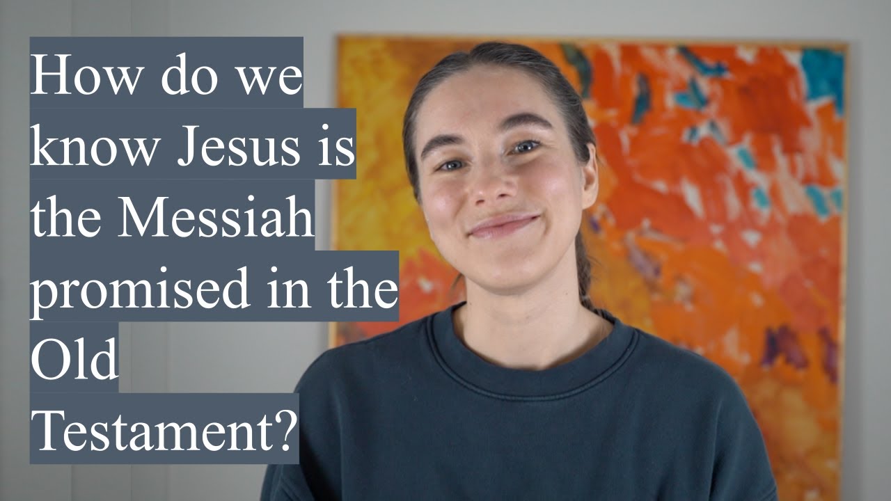 CHRISTIAN ANSWERS: How do we know Jesus is the Messiah promised in the Old Testament?