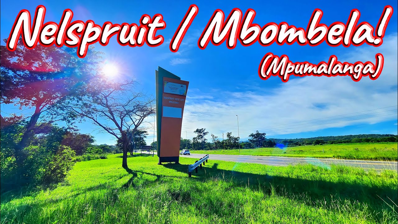 Nelspruit / Mbombela, Mpumalanga, South Africa! Ep 582