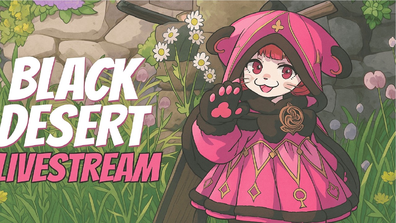 🔴LIVE🔴When me | Black Desert Online (EN/ID) #blackdesert
