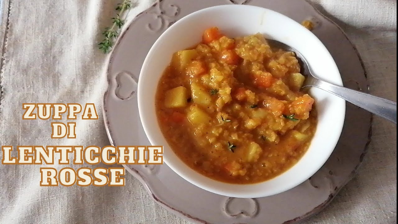 Irresistibile zuppa di lenticchie rosse decorticate ,usa queste spezie per ottenere un sapore unico