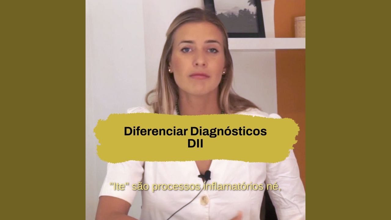 DII - Diferenciando Diagnósticos