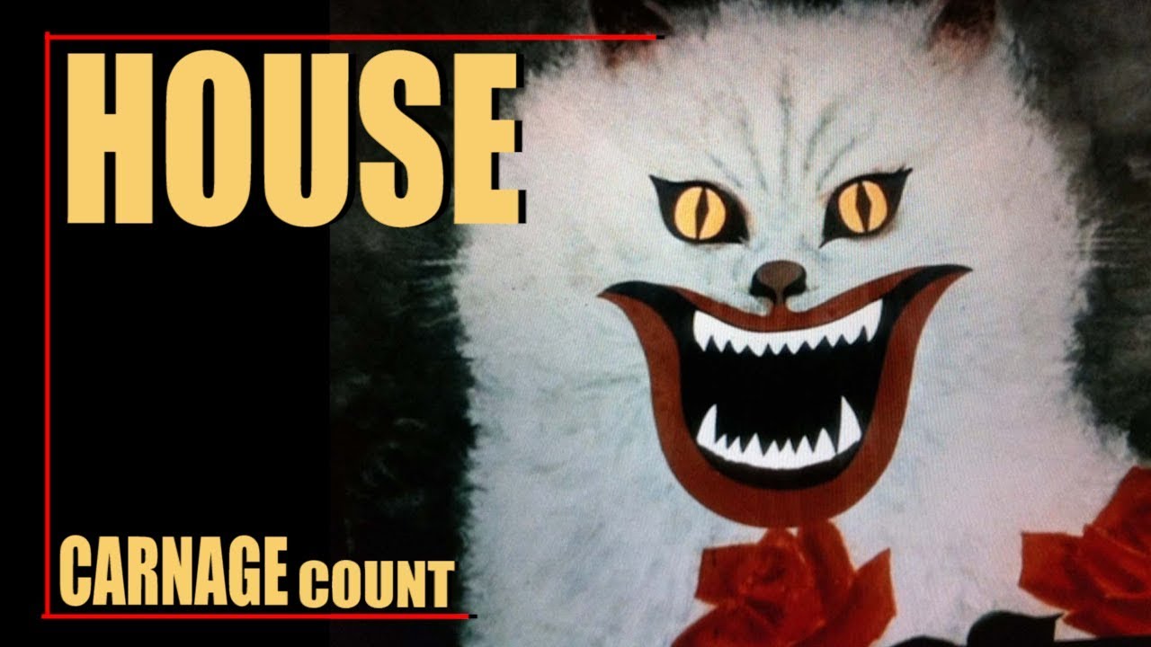 House (1977) Carnage Count