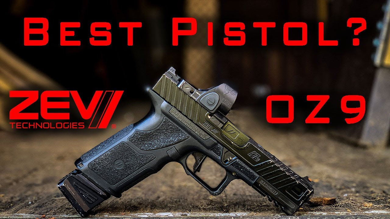 Zev OZ9 - BEST out of the Box Pistol?