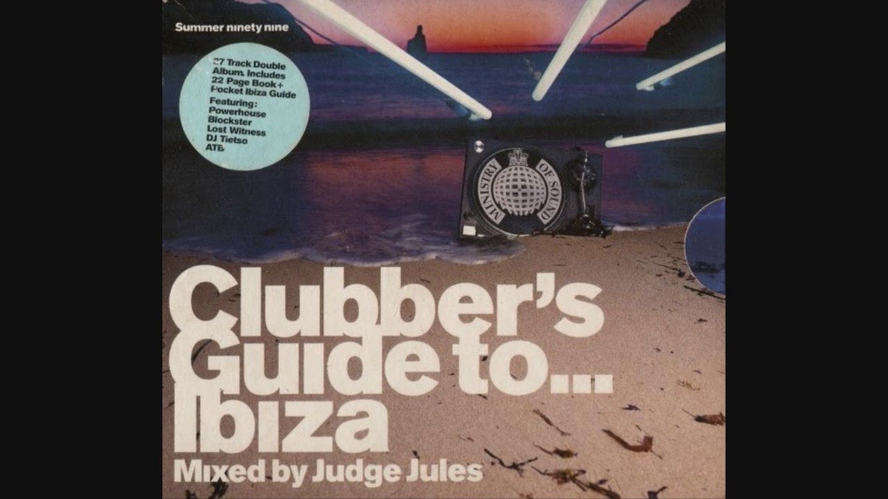 Clubber's Guide To...Ibiza Summer 99: Mixed By Judge Jules - CD2 Trance Ibiza