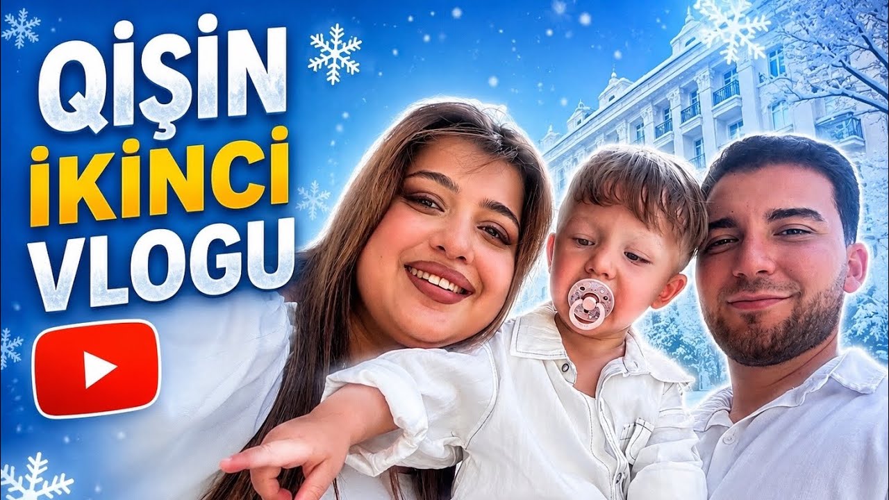 QIŞIN İKİNCİ VLOG-U GƏLİR🥰
