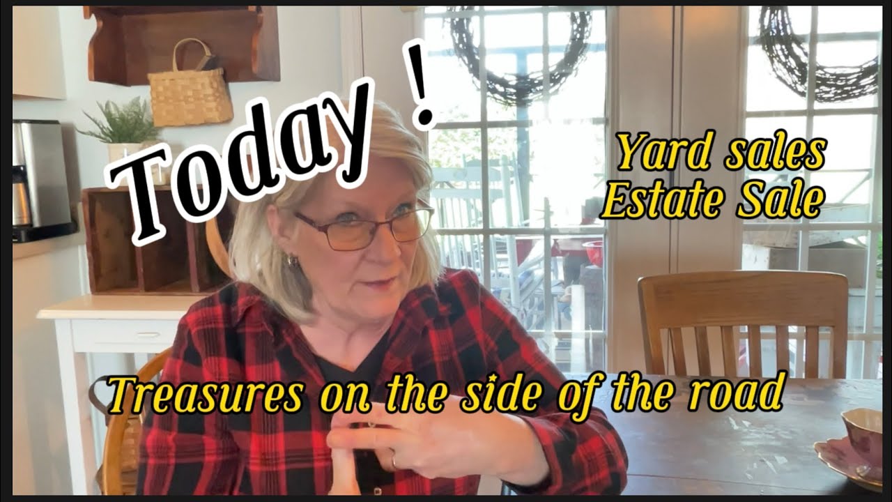 Yard Sales / Estate Sale / Treasures on the side of the Road ￼/ Craft Show