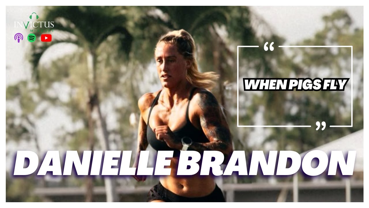 Invictus Mindset Podcast | Danielle Brandon