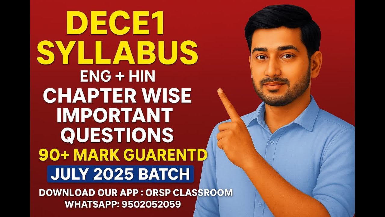 DECE1 Syllabus | Chapterwise Important Questions | 90+ Marks Guaranteed | July 2025 Batch |9PM Class