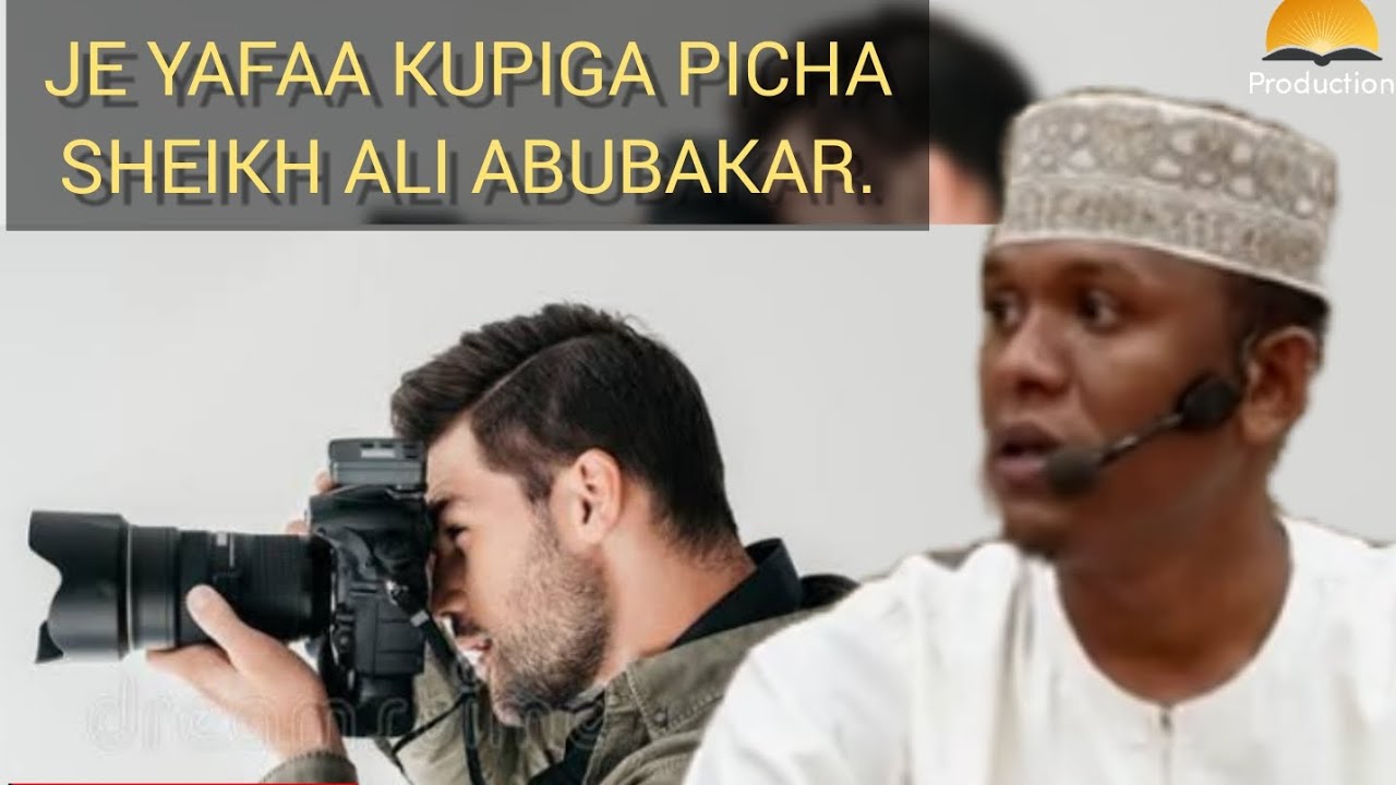 PICHA KATIKA UISLAMU? SHEIKH ALI ABUBAKAR@device00