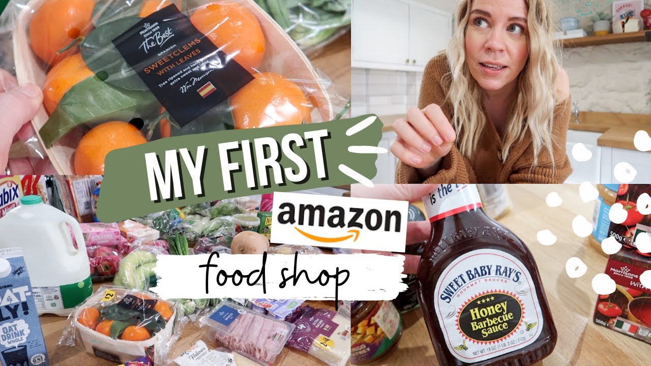 MY FIRST AMAZON FAMILY FOOD SHOP | GROCERY HAUL AND MEAL PLAN