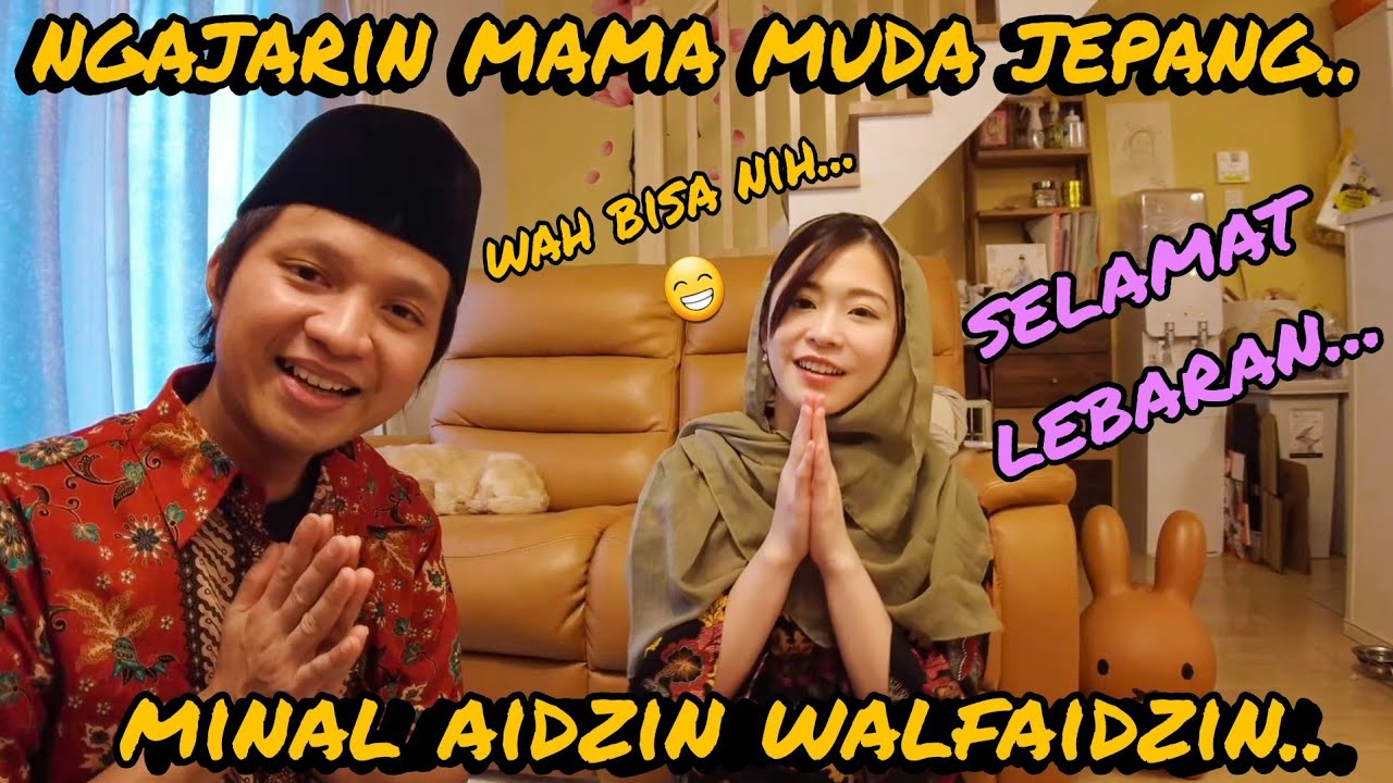 NGAJARIN MAMA MUDA JEPANG, MINAL AIDZIN WALFAIDZIN , SELAMAT LEBARAN...  BISA NIH KAYAKNYA , HEHEHE