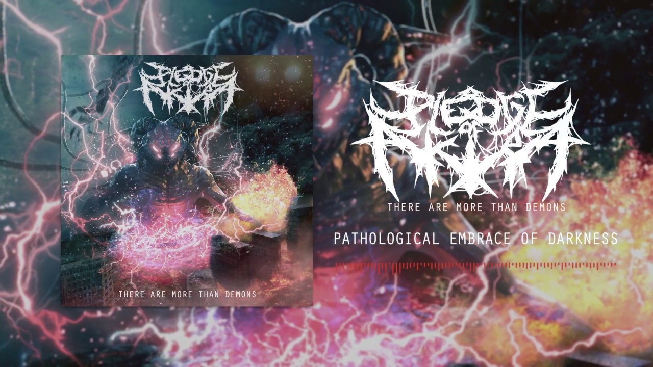 Pledge Of Akira - Pathological Embrace of Darkness (Technical Brutal Deathcore/Death metal)