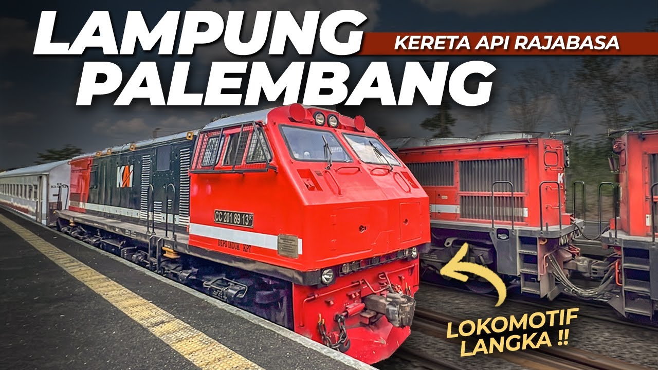 NAIK RAJABASA DITARIK LOKOMOTIF LANGKA ‼️ CC201 HIDUNG MIRING | Trip KA Rajabasa Lampung - Palembang