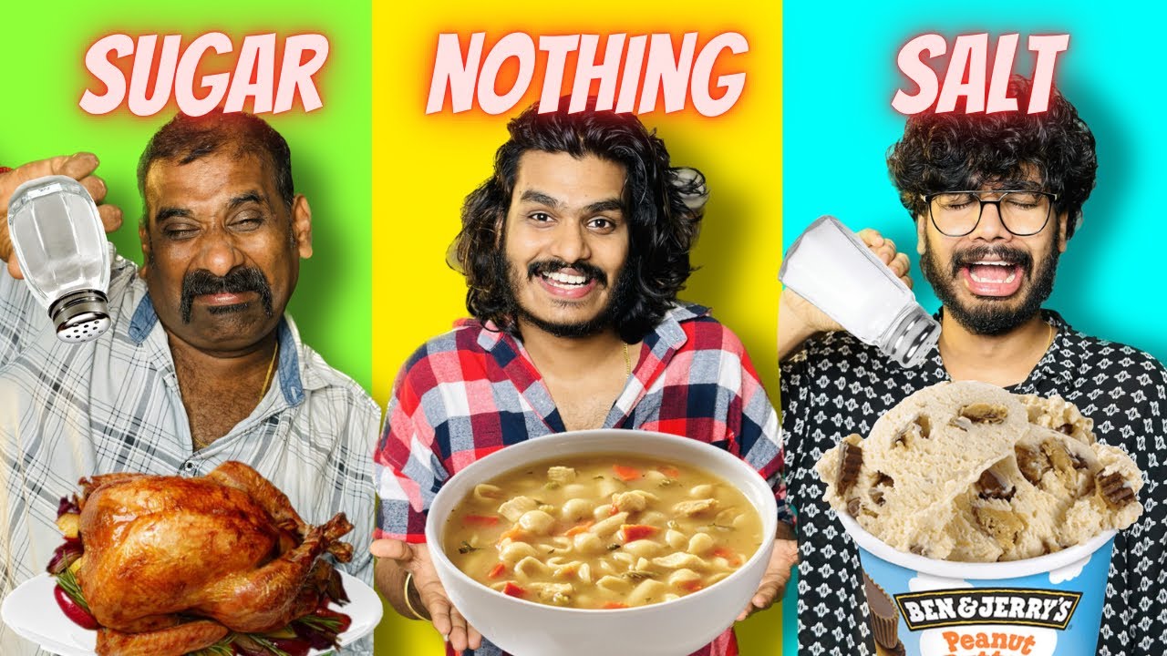 SUGAR vs NOTHING vs SALT food eating challenge 🤩 | with dad