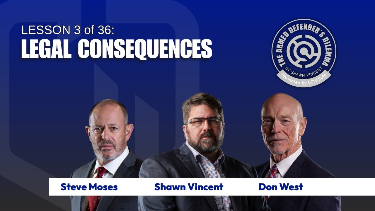 Armed Defender's Dilemma Lesson 3: Understand the Legal Consequences