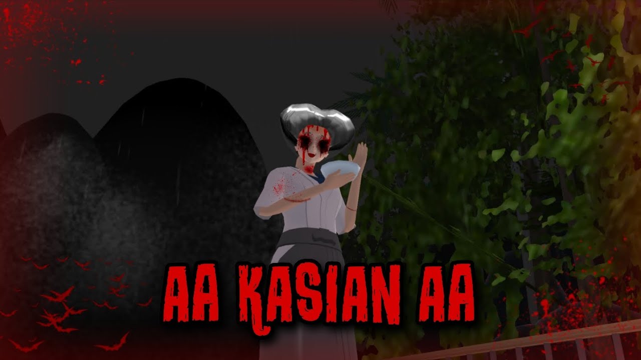 AA KASIAN AA || HORROR MOVIE SAKURA SCHOOL SIMULATOR