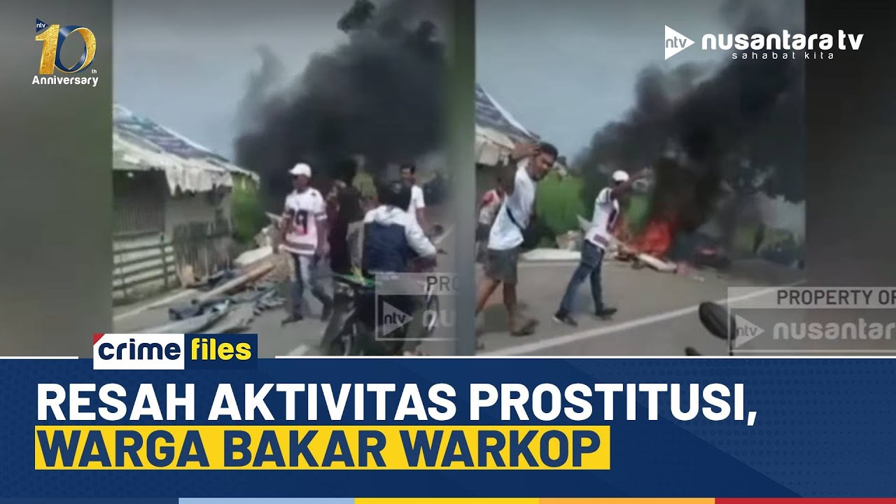 Teguran Tak Digubris, Puluhan Warga Bakar Warung Kopi Diduga Tempat Prostitusi | CRIME FILES