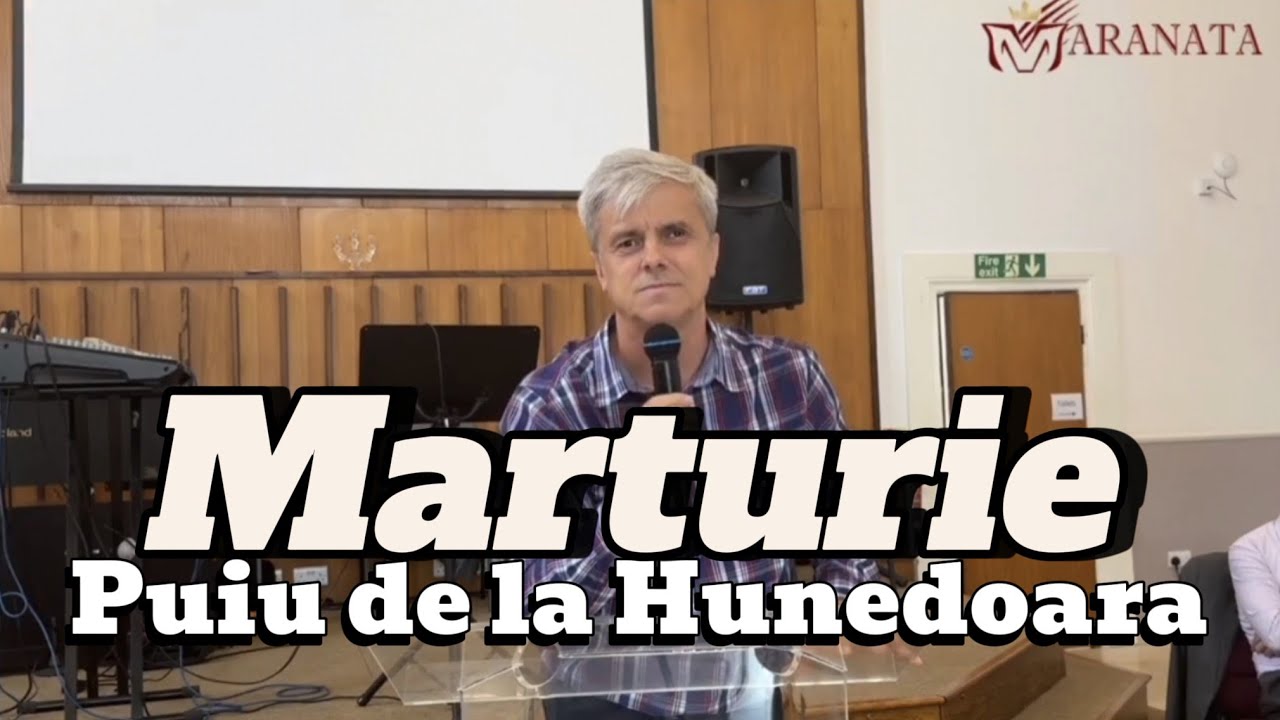 Puiu de la Hunedoara - Mărturie ( Biserica Maranata Gravesend)