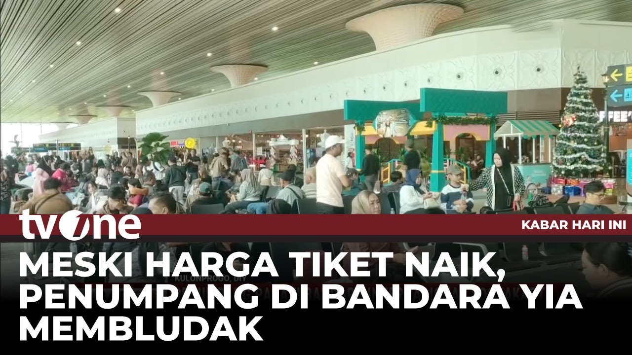 Jumlah Penumpang di Bandara Internasional Yogyakarta Mencapai 14 Ribu Orang | Kabar Hari Ini