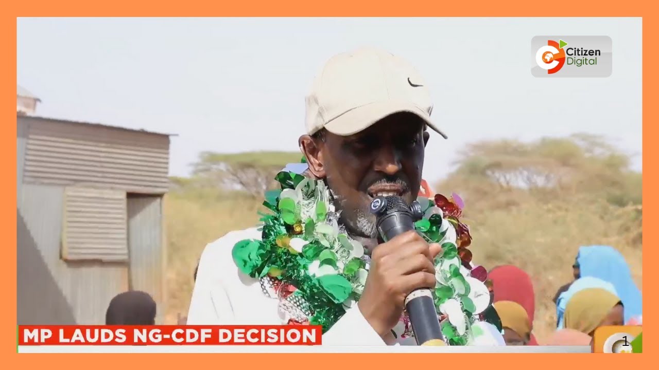 Mandera North MP says NG-CDF has impacted communities
