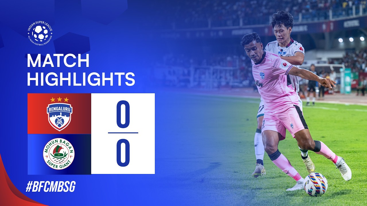 GW 5 Highlights | Bengaluru FC 0-0 Mohun Bagan Super Giant | ISL 12