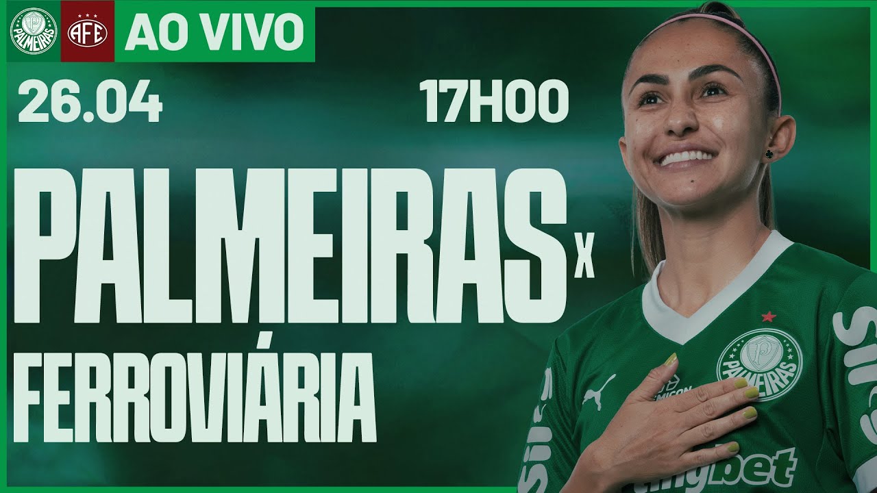 JOGO COMPLETO | PALMEIRAS 1 X 2 FERROVIÁRIA | BRASILEIRO FEMININO 2025