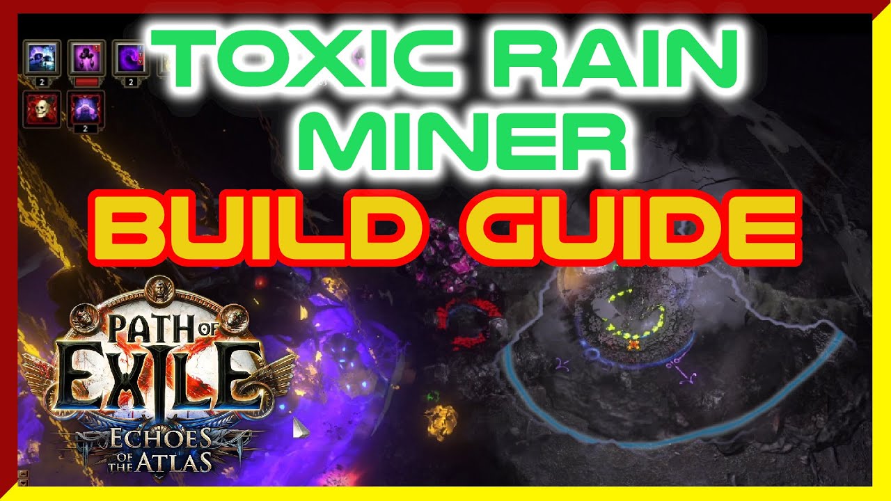 [POE *OUTDATED*] Toxic Rain Miner Build Guide (Saboteur) - Great League Start for Ritual