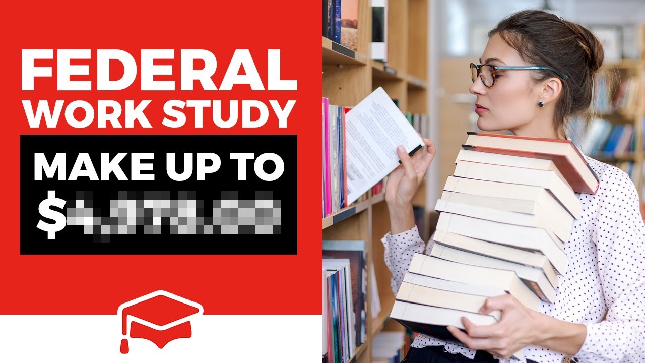 What Is Federal Work Study And How Much Does It Pay For College