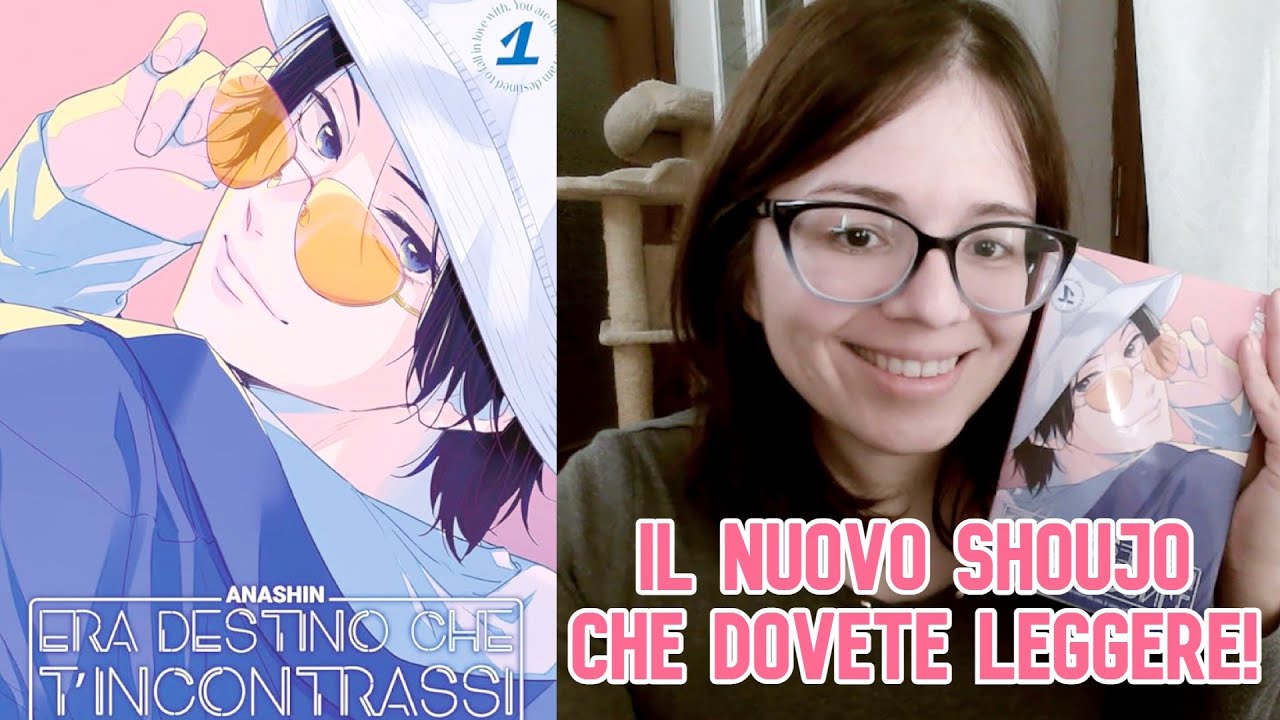 Romanticismo maturo, basta bad boy! ERA DESTINO CHE TI INCONTRASSI di Anashin, SHOUJO DA LEGGERE