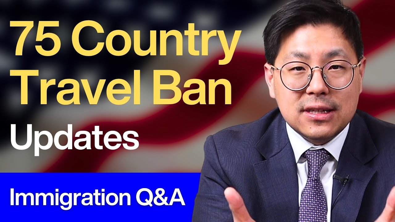75 Country Visa Hold | Immigration Q&A