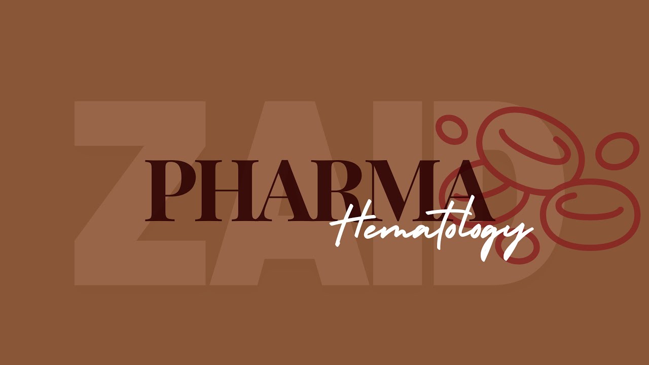 Pharmacology_Hematology(Coagulation Pathway)