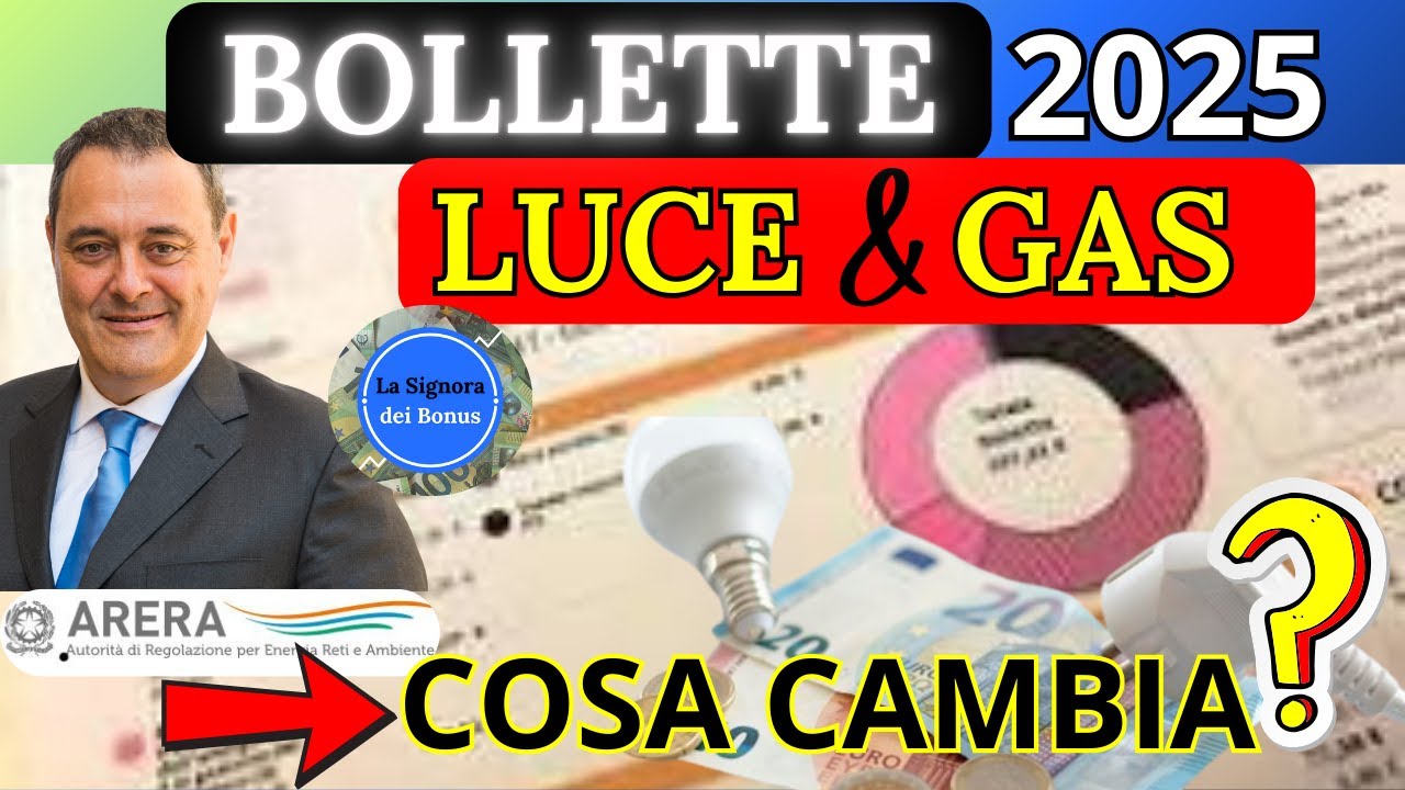 🔴 BOLLETTE LUCE & GAS 2025: 📈 Aumenti, BONUS Sociali 💸 e Novit&agrave; ISEE da Gennaio