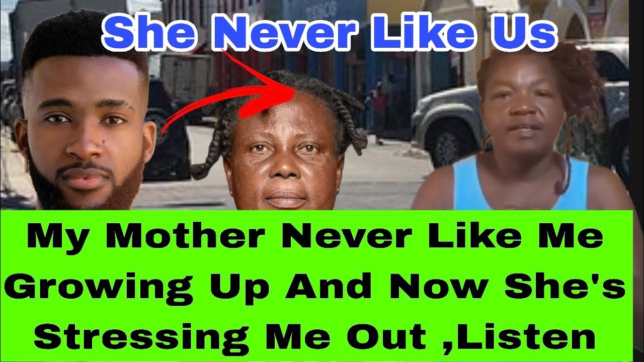 (BREAKING ) MY MOTHER IS WICKED SHE NEVER LIKED ME AS A CHILD AND NOW SHE WANT ME TO HELP HER 