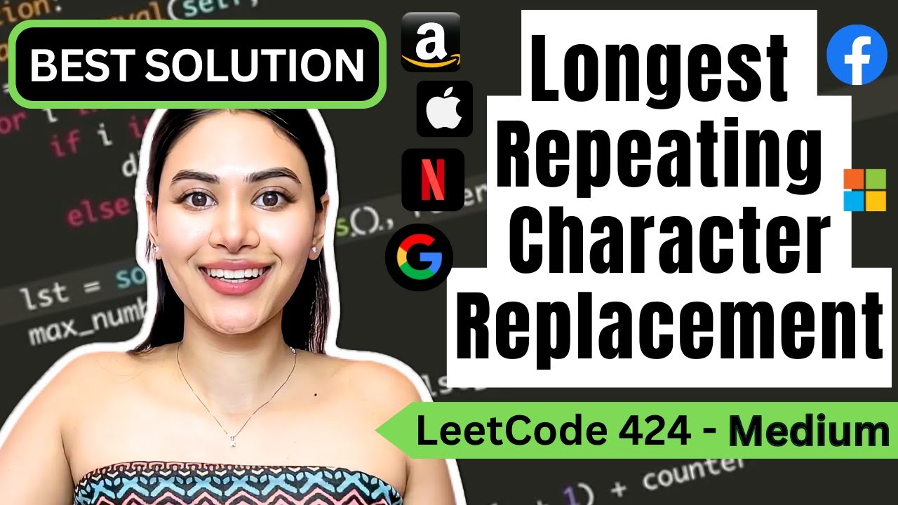 Longest Repeating Character Replacement - LeetCode 424 - Python #leetcode #slidingwindow #blind75
