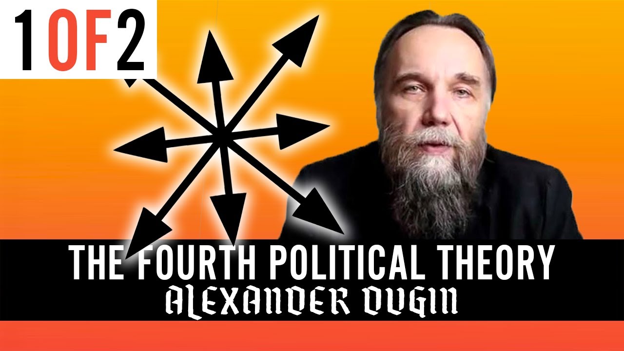 Alexander Dugin - The Fourth Political Theory (Full Audiobook, Part 1 of 2)