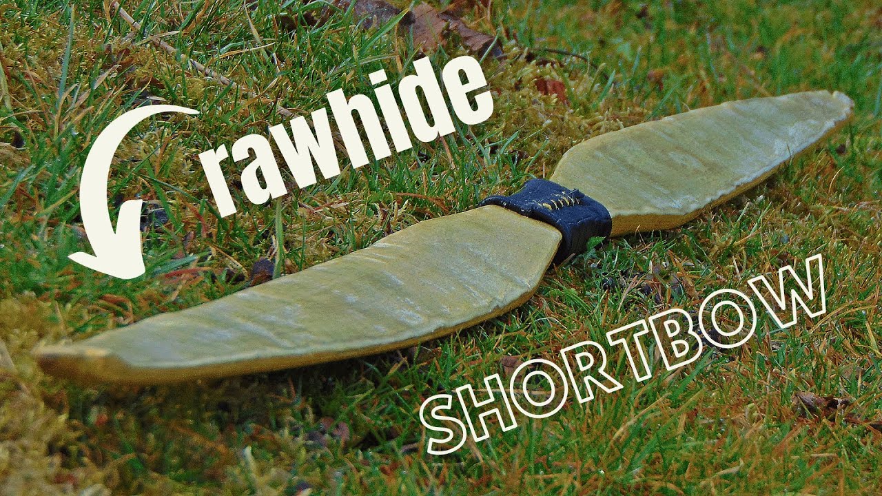 Building a Rawhide Backed Shortbow